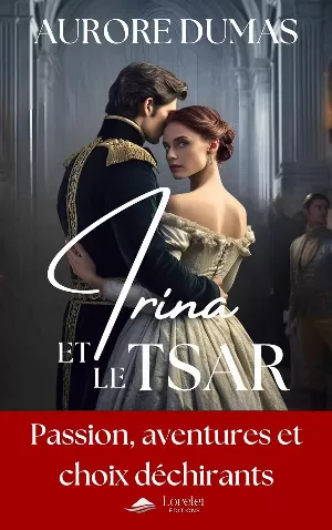 Irina et le Tsar